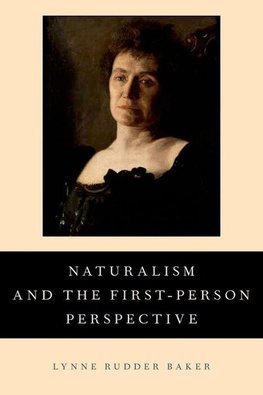 Baker, L: Naturalism and the First-Person Perspective