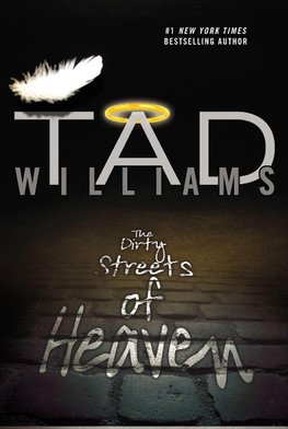 Williams, T: Dirty Streets of Heaven