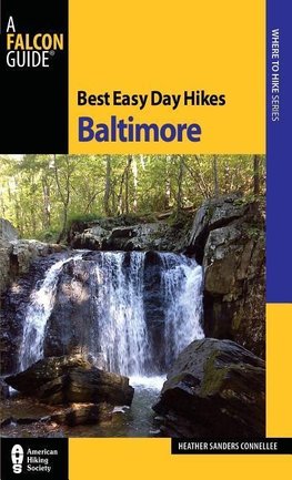 Connellee, H: Best Easy Day Hikes Baltimore