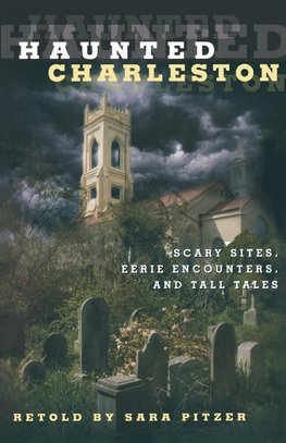 Haunted Charleston