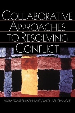 Collaborative Approaches to Resolving Conflict