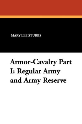 Armor-Cavalry Part I