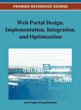 Web Portal Design, Implementation, Integration, and Optimization