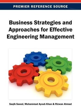 Business Strategies and Approaches for Effective Engineering Management