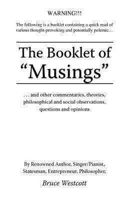 The Booklet of "Musings"