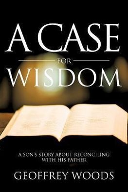 A Case for Wisdom