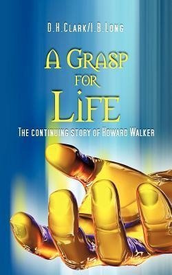 A Grasp for Life