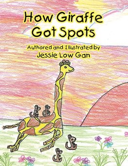 How Giraffe Got Spots