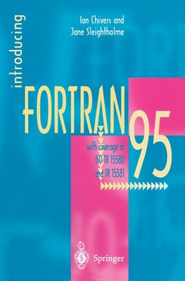 Introducing Fortran 95