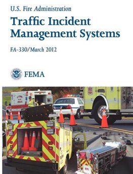 Traffic Incident Management Systems (Fa-330 / March 2012)