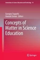 Concepts of Matter in Science Education