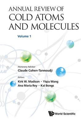 Annual Review Of Cold Atoms And Molecules, Volume 1