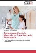 Autoevaluación de la Maestría en Ciencias de la Enfermería