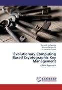 Evolutionary Computing Based Cryptographic Key Management