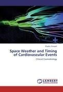 Space Weather and Timing of Cardiovascular Events