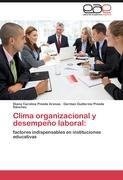 Clima organizacional y desempeño laboral: