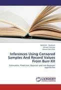 Inferences Using Censored Samples And Record Values From Burr-XII