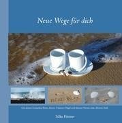 Neue Wege für dich