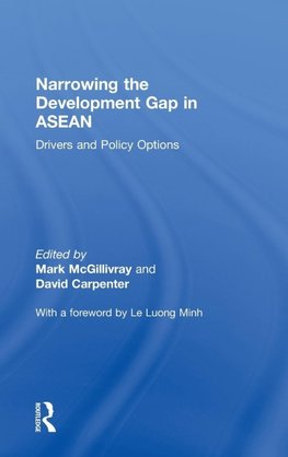 Narrowing the Development Gap in ASEAN