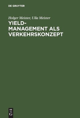 Yield-Management als Verkehrskonzept