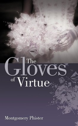 The Gloves of Virtue