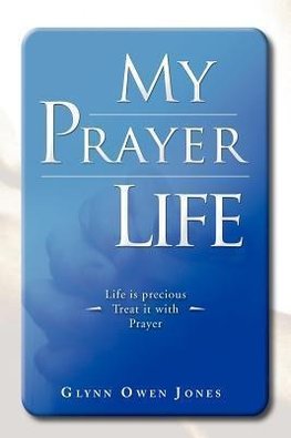 My Prayer Life