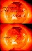 Cold Nuclear Fusion