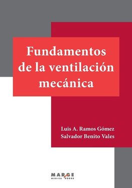 Fundamentos de la ventilación mecánica