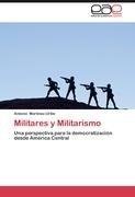 Militares y Militarismo