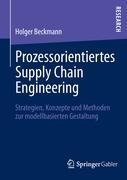 Prozessorientiertes Supply Chain Engineering