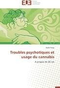 Troubles psychotiques et usage du cannabis