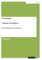 Fußball als Religion?