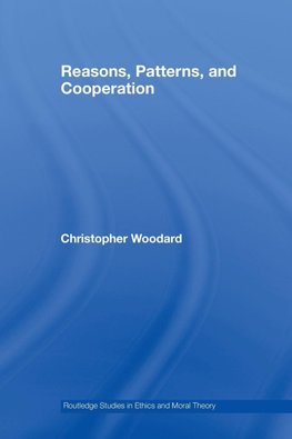 Reasons, Patterns, and Cooperation