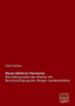 Neues Idioticon Viennense