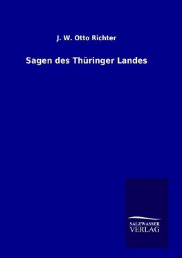 Sagen des Thüringer Landes