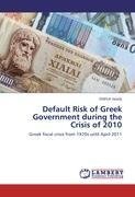 Default Risk of Greek Government during the Crisis of 2010