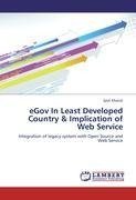 eGov In Least Developed Country & Implication of Web Service