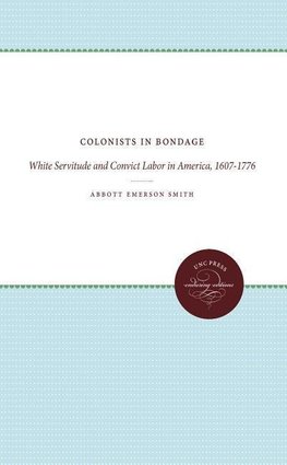 Smith, A:  Colonists in Bondage