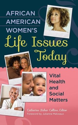 African American Women's Life Issues Today