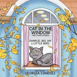 Cat In The Window and Other Stories