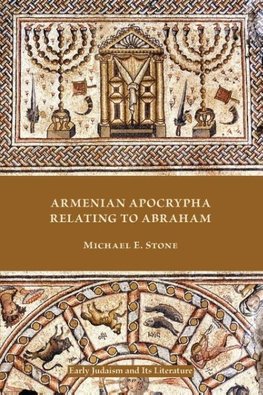 Armenian Apocrypha Relating to Abraham