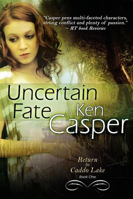 Uncertain Fate