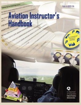 Aviation Instructor's Handbook (FAA-H-8083-9a)