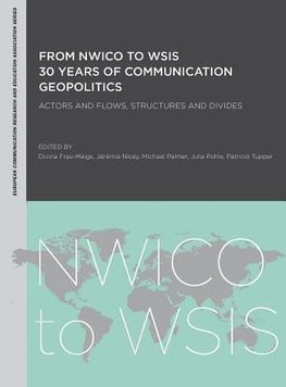 Frau-Meigs, D: From NWICO to WSIS: 30 Years of Communication