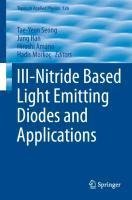 III-Nitride Based Light Emitting Diodes and Applications