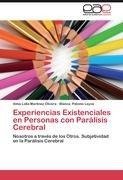 Experiencias Existenciales en Personas con Parálisis Cerebral