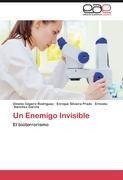 Un Enemigo Invisible