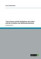 "Harry Potter und die Heiligtümer des Todes" und die Parallelen zum Nationalsozialismus