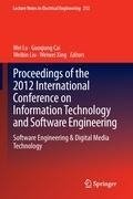 Proceedings of the 2012 International Conference on Information Technology and Software Engineering