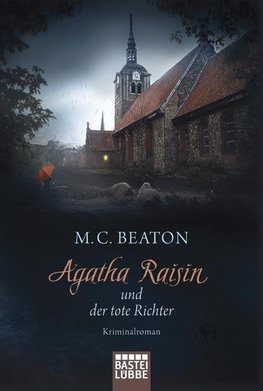 Agatha Raisin 01 und der tote Richter